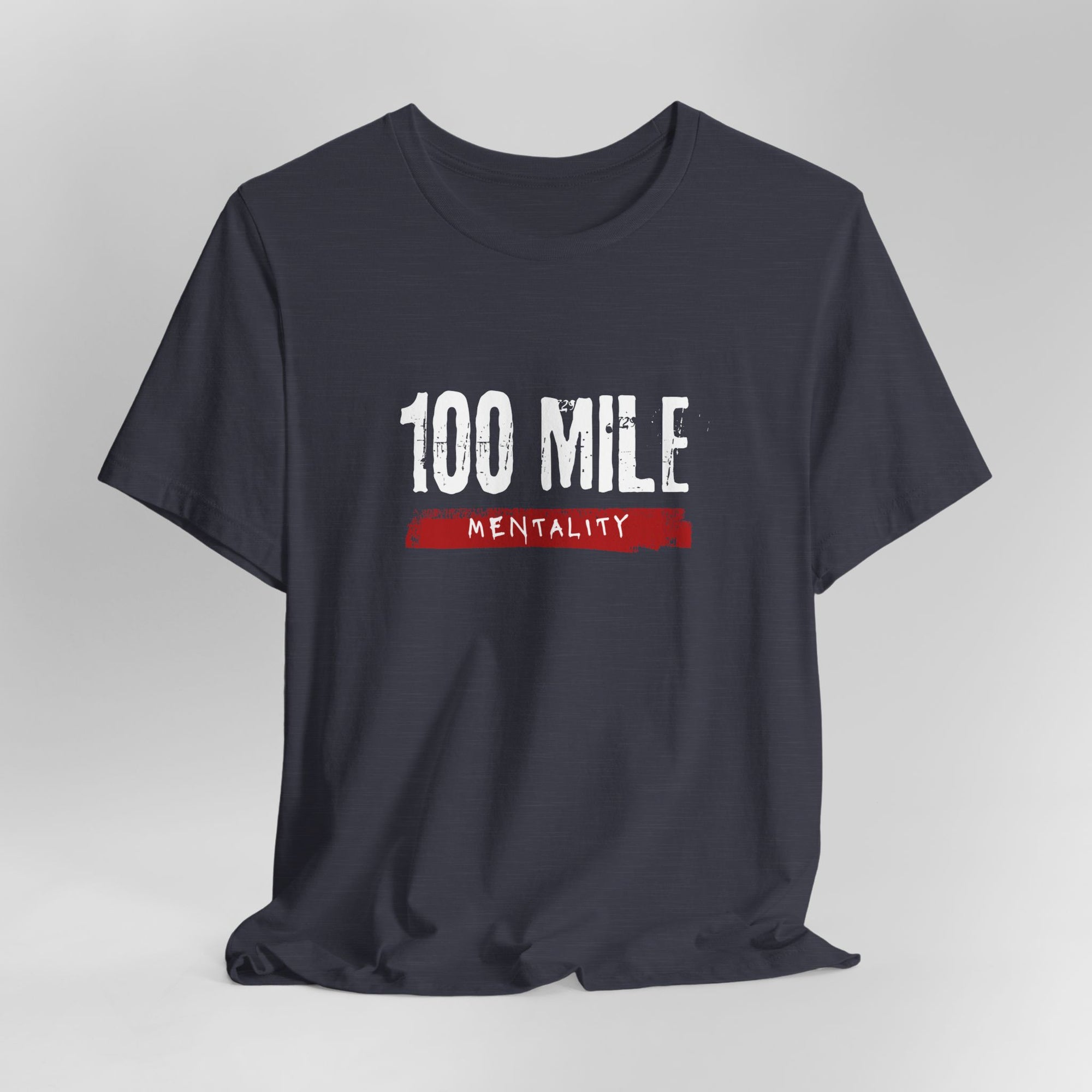 100 Mile Mentality