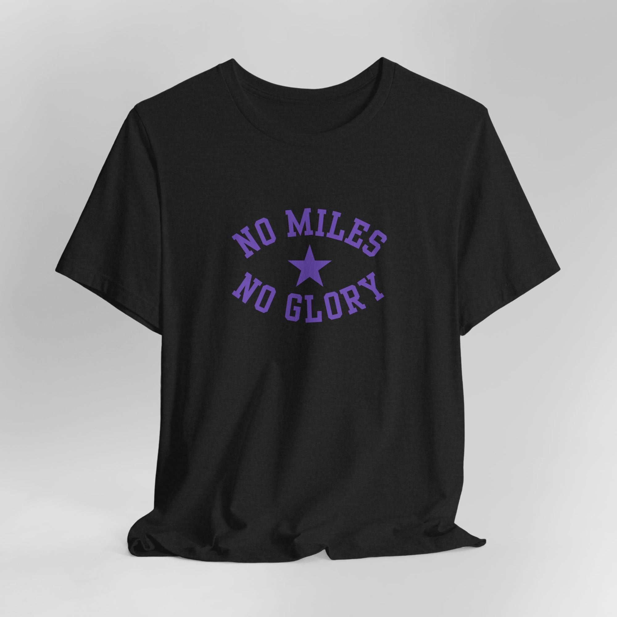 No Miles No Glory