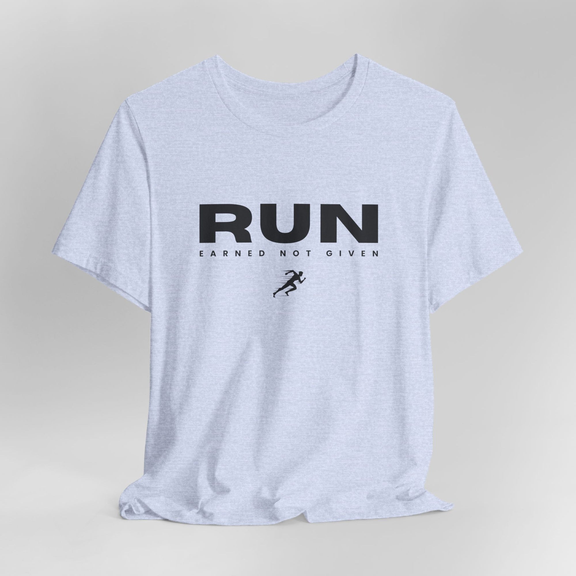 Running is Earned