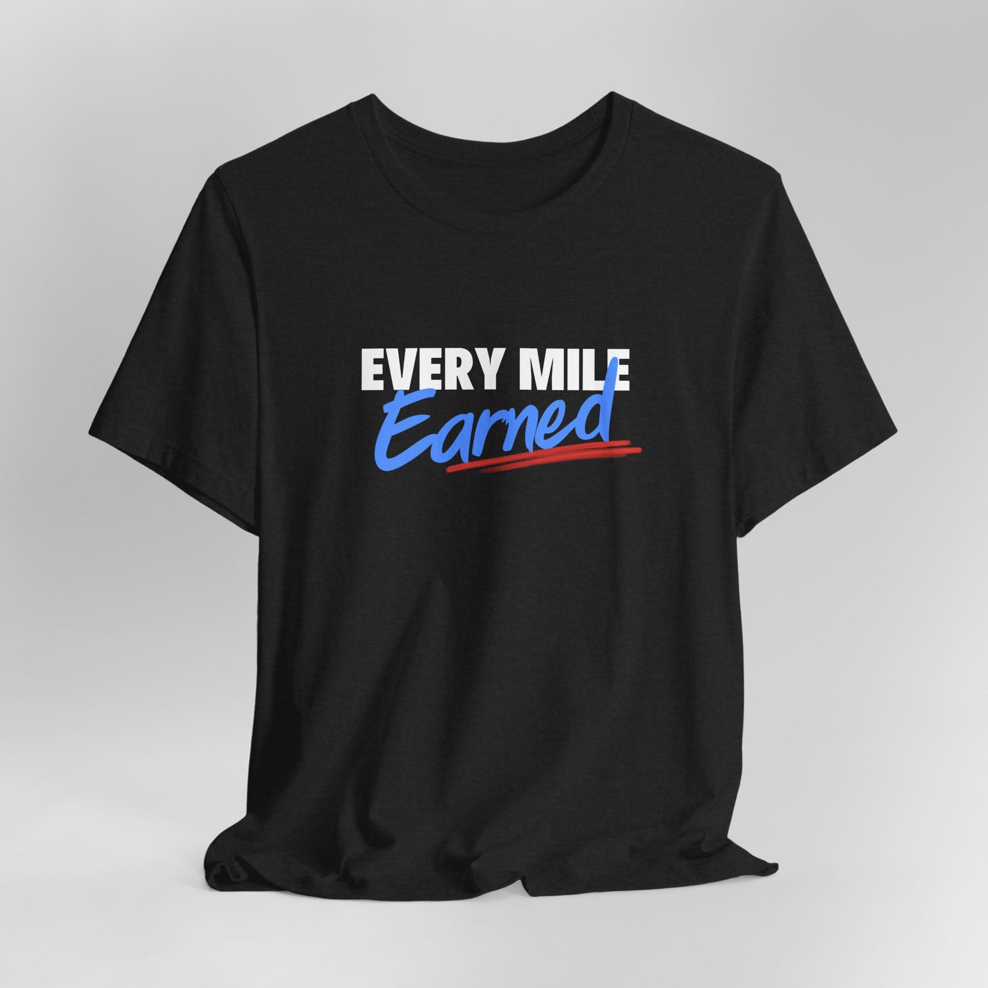 Every Mile Earned
