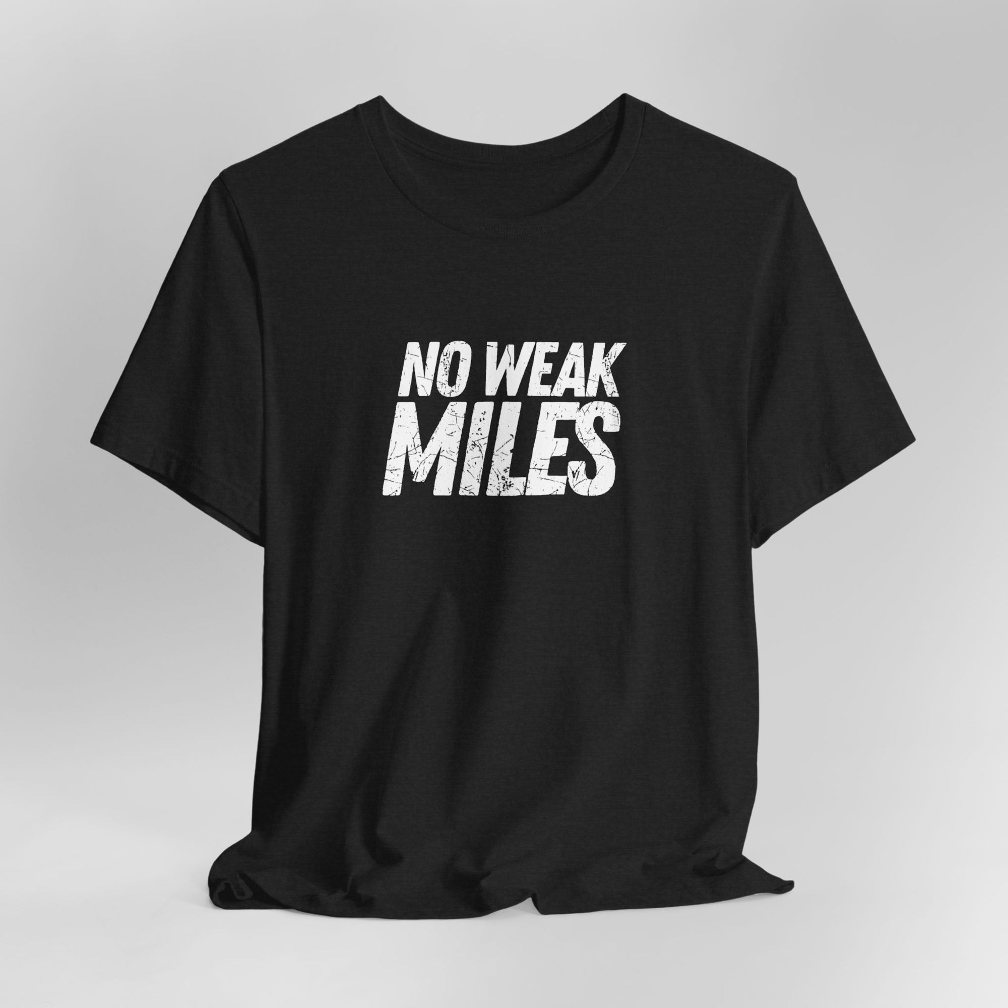 No Weak Miles