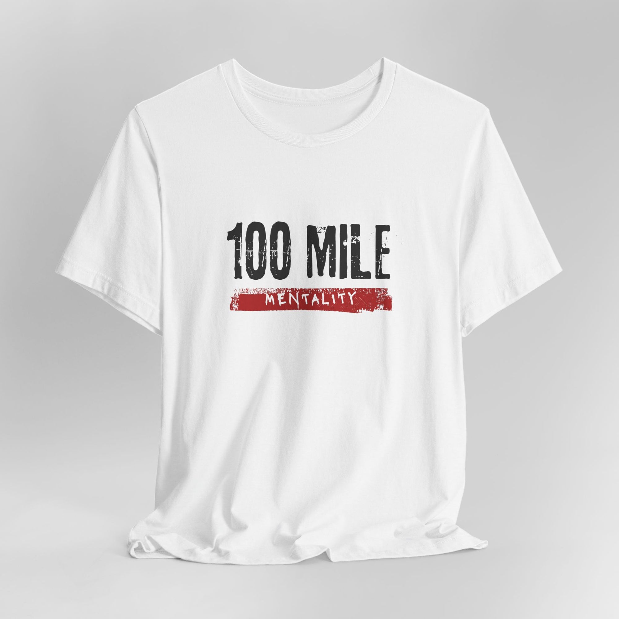 100 Mile Mentality
