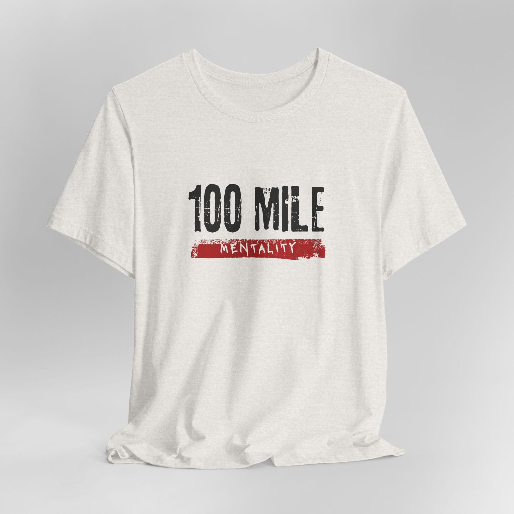 100 Mile Mentality