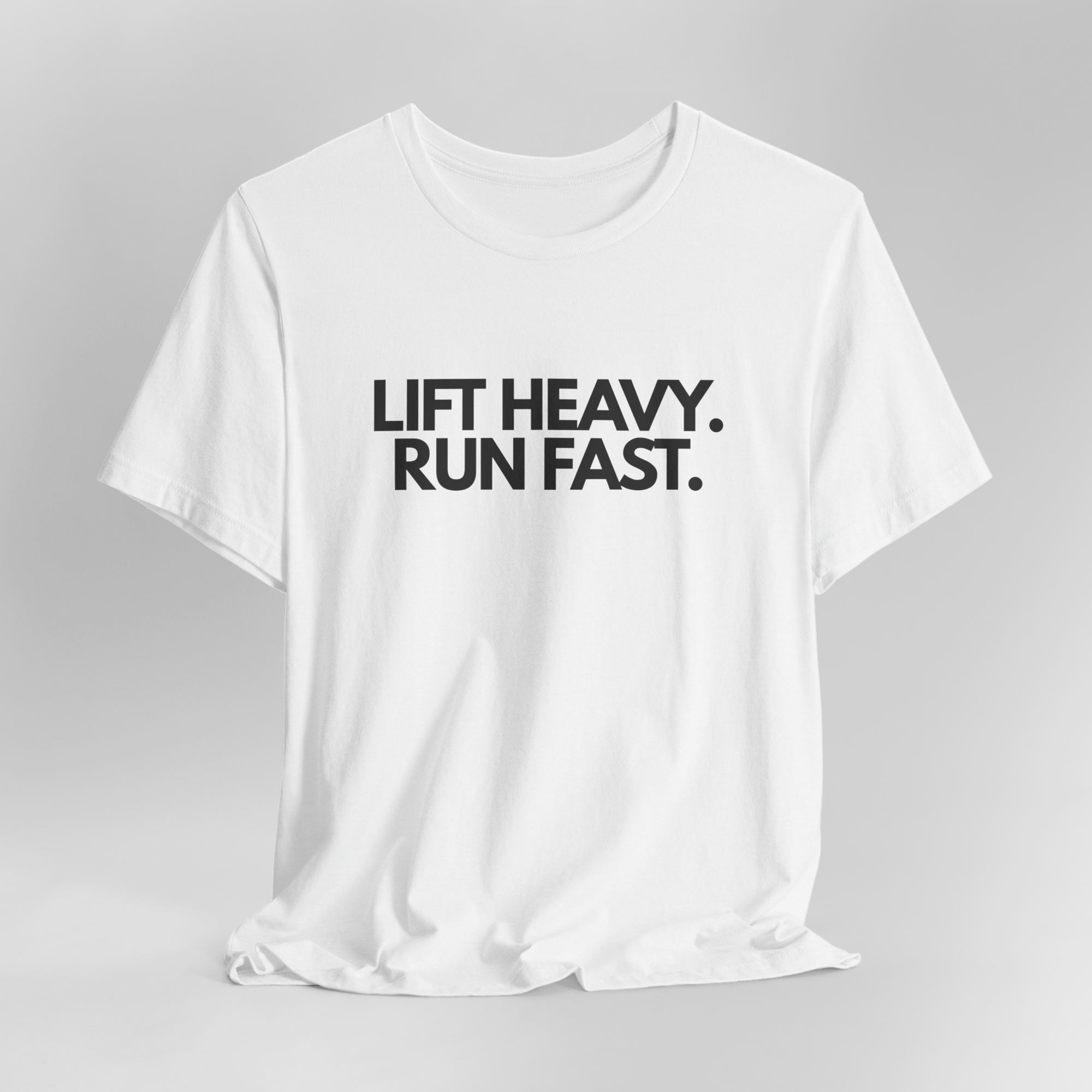 Lift Heavy Run Fast