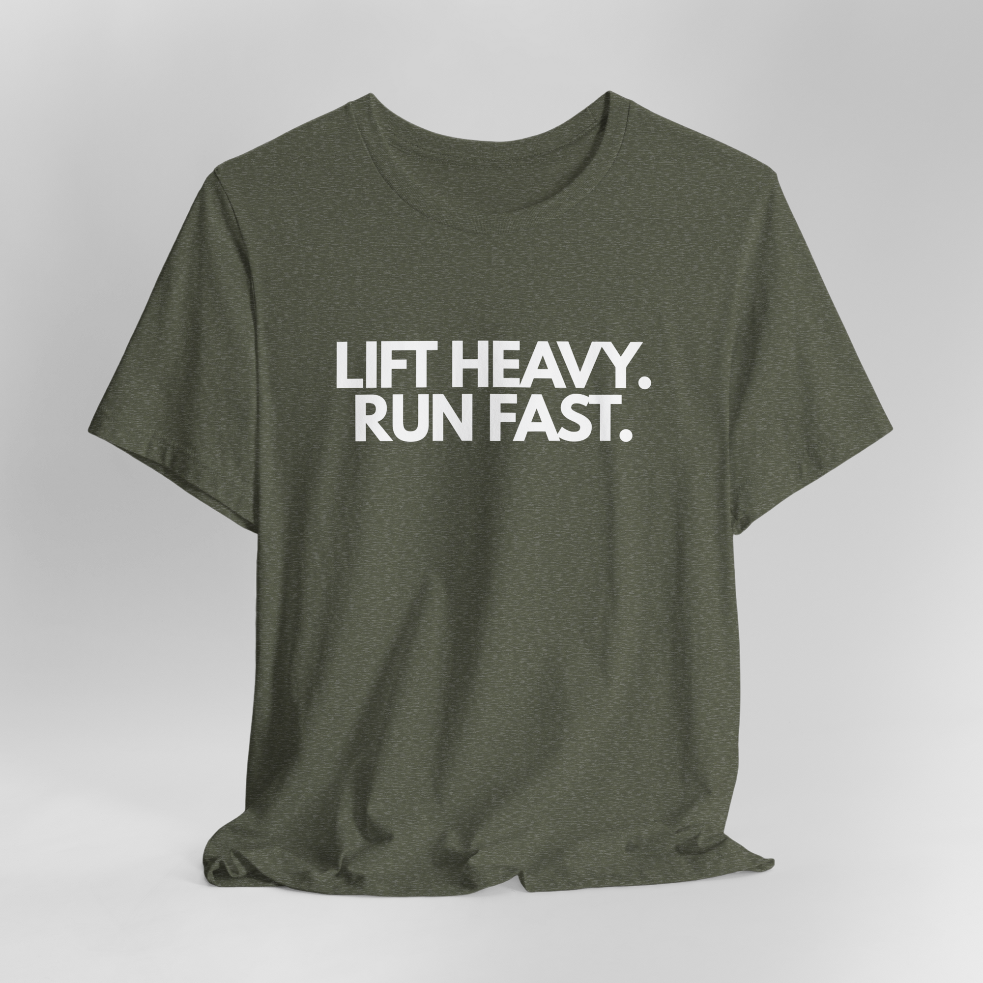 Lift Heavy Run Fast