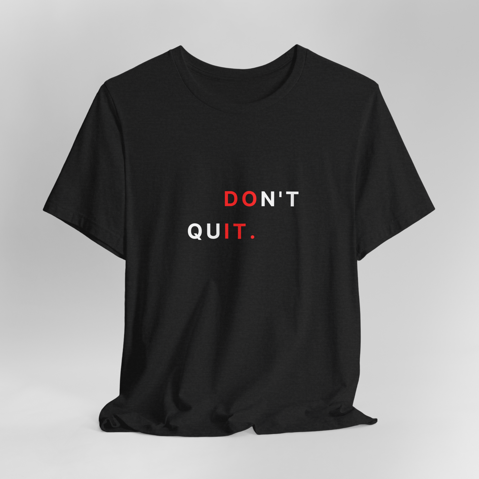 Don't Quit