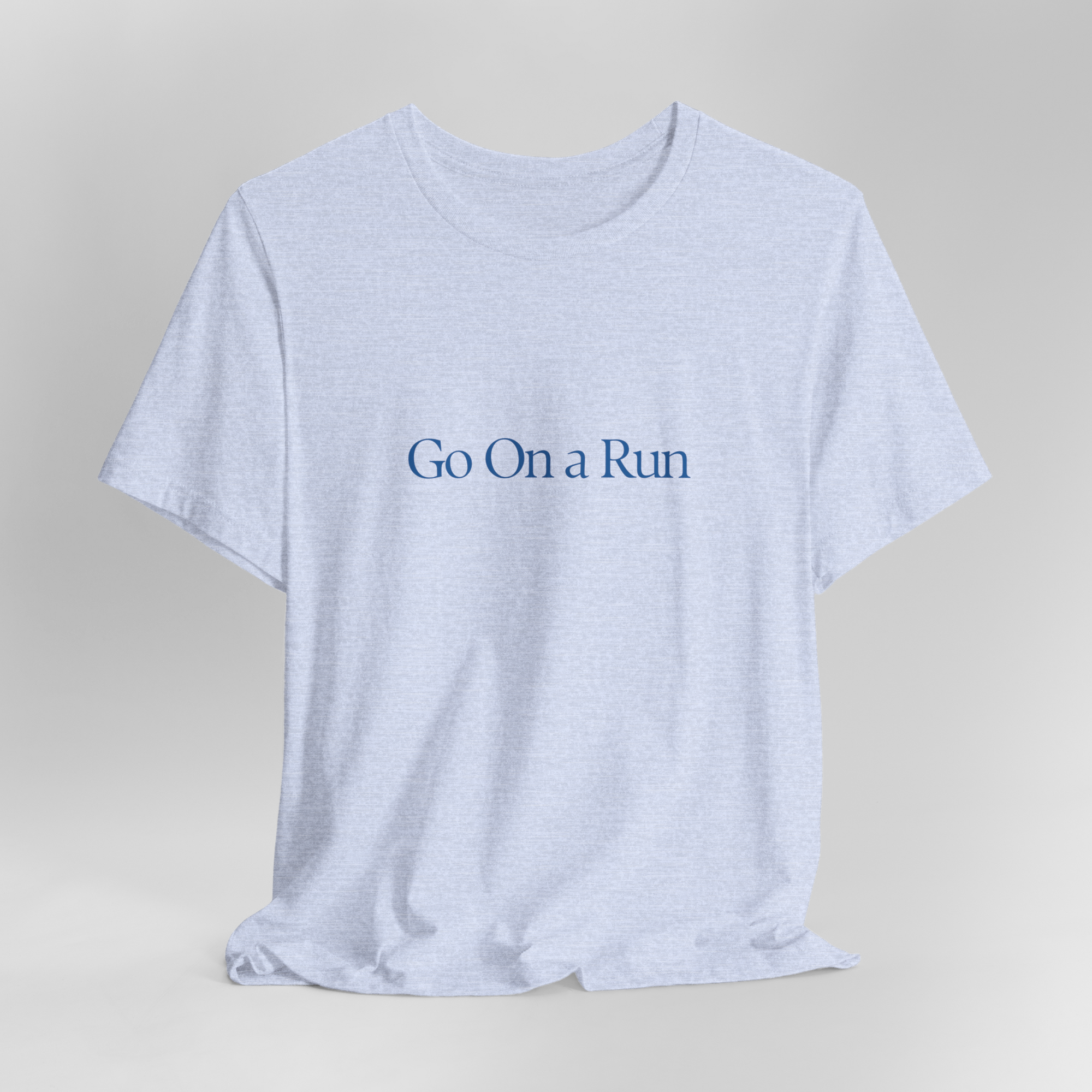 Go On a Run
